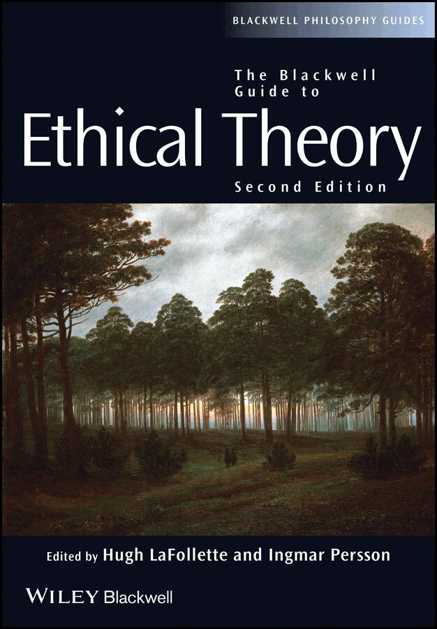 Hugh LaFollette, Ingmar Persson - Blackwell Guide Ethical Theory 2e. Tillgänglighet: Tillfälligt slut
