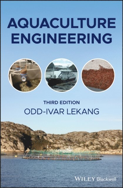 Odd-Ivar Lekang - Aquaculture Engineering, E-bok