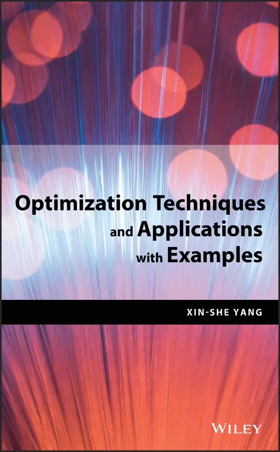 X Yang - Optimization Techniques and Applications with Examples. Tillgänglighet: Tillfälligt slut