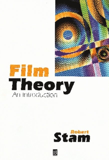 Robert Stam - Film Theory, E-bok
