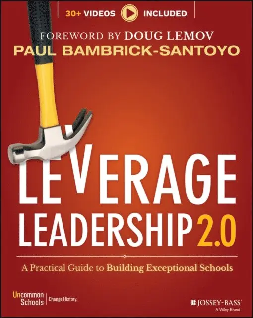 Paul Bambrick-Santoyo - Leverage Leadership 2.0, E-bok. Tillgänglighet: Lägg i varukorg
