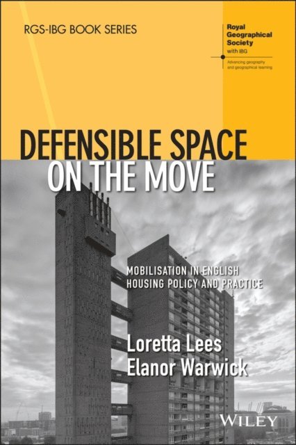 Elanor Warwick, Loretta Lees - Defensible Space on the Move, E-bok