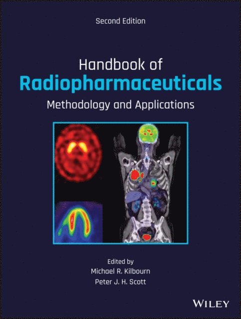 Peter J. H. Scott, Michael R. Kilbourn - Handbook of Radiopharmaceuticals, E-bok