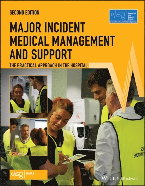 Kevin Mackway-Jones, Simon Carley - Major Incident Medical Management and Support, E-bok