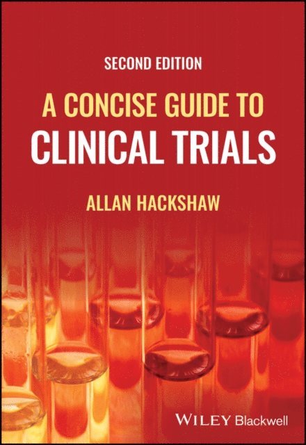 Allan Hackshaw - Concise Guide to Clinical Trials, E-bok