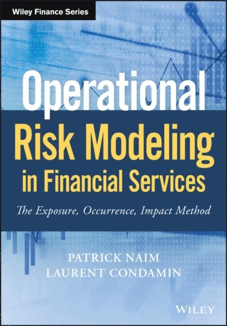 Laurent Condamin, Patrick Naim - Operational Risk Modeling in Financial Services, E-bok