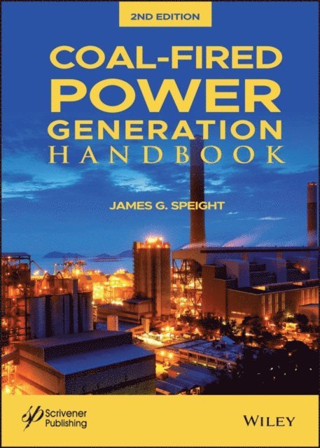 James G. Speight - Coal-Fired Power Generation Handbook, E-bok