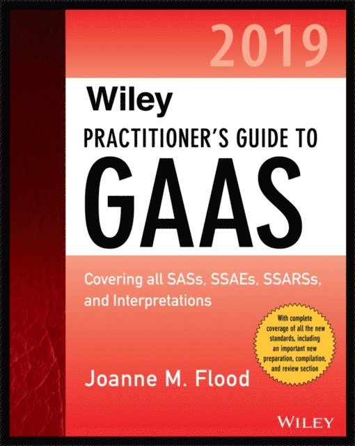Joanne M. Flood - Wiley Practitioner's Guide to GAAS 2019, E-bok