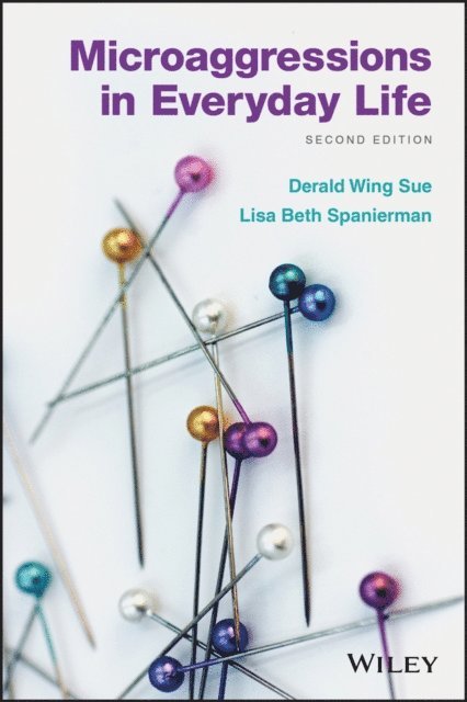 Lisa Spanierman, Derald Wing Sue - Microaggressions in Everyday Life, E-bok