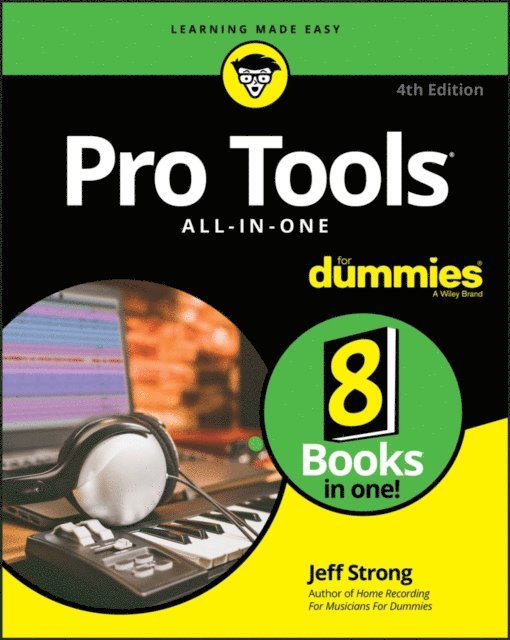 Jeff Strong - Pro Tools All-in-One For Dummies, E-bok