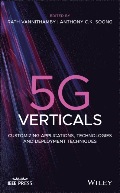 Anthony Soong, Rath Vannithamby - 5G Verticals, E-bok