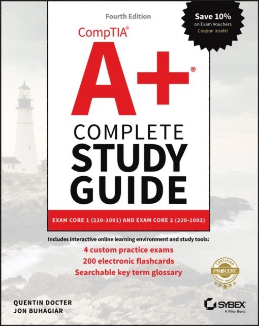Jon Buhagiar, Quentin Docter - CompTIA A+ Complete Study Guide, E-bok