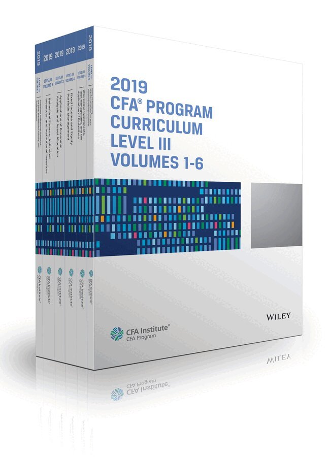 CFA Institute - CFA Program Curriculum 2019 Level III Volumes 1-6 Box Set, E-bok