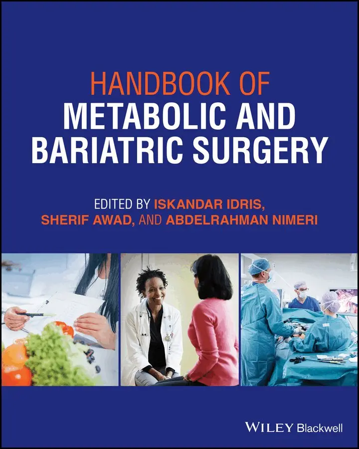 Iskandar Idris, Sherif Awad, Abdelrahman Nimeri - Handbook of Metabolic and Bariatric Surgery. Tillgänglighet: Tillfälligt slut
