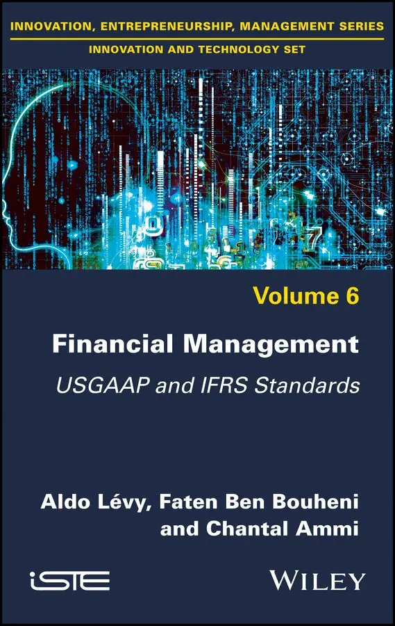 A Levy - Financial Management: USGAAP and IFRS Standards, Volume 6. Tillgänglighet: Tillfälligt slut