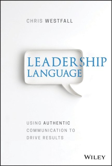 Chris Westfall - Leadership Language, E-bok