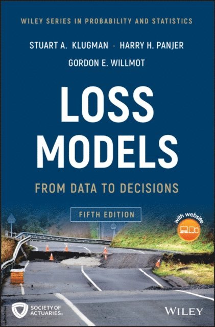 Gordon E. Willmot, Harry H. Panjer, Stuart A. Klugman - Loss Models, E-bok