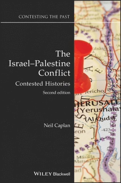 Neil Caplan - Israel-Palestine Conflict, E-bok