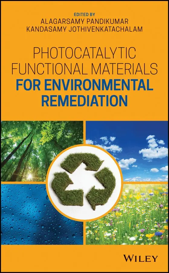 Alagarsamy Pandikumar, Kandasamy Jothivenkatachalam - Photocatalytic Functional Materials for Environmental Remediation. Tillgänglighet: Tillfälligt slut