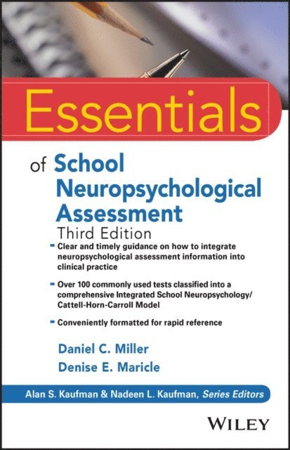 Denise E. Maricle, Daniel C. Miller - Essentials of School Neuropsychological Assessment, E-bok