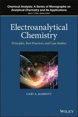 Gary A. Mabbott, Mark F. Vitha - Electroanalytical Chemistry, Inbunden. Tillgänglighet: Lägg i varukorg