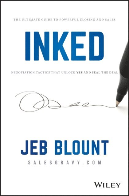 Jeb Blount - INKED, E-bok