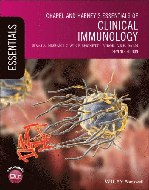 Virgil A. S. H. Dalm, Gavin P. Spickett, Siraj A. Misbah - Chapel and Haeney's Essentials of Clinical Immunology, E-bok