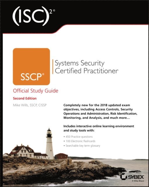 Mike Wills - (ISC)2 SSCP Systems Security Certified Practitioner Official Study Guide, E-bok