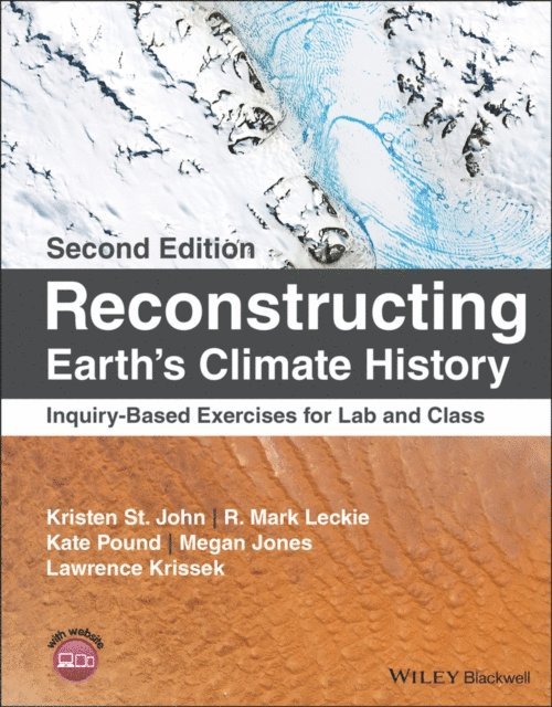 Lawrence Krissek, Megan Jones, Kate Pound, R. Mark Leckie, Kristen St. John - Reconstructing Earth's Climate History, E-bok