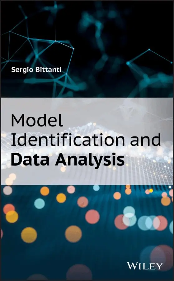 Sergio Bittanti - Model Identification and Data Analysis. Tillgänglighet: Tillfälligt slut