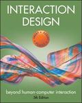 Interaction Design: Beyond Human-Computer Interaction, Fifth Edition