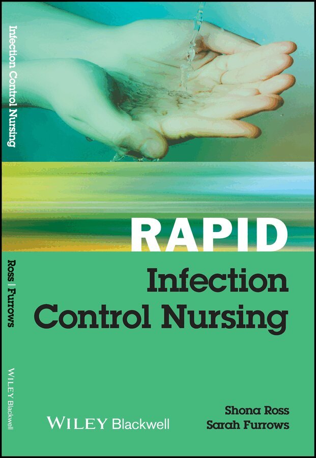 S Ross - Rapid Infection Control Nursing. Tillgänglighet: Tillfälligt slut