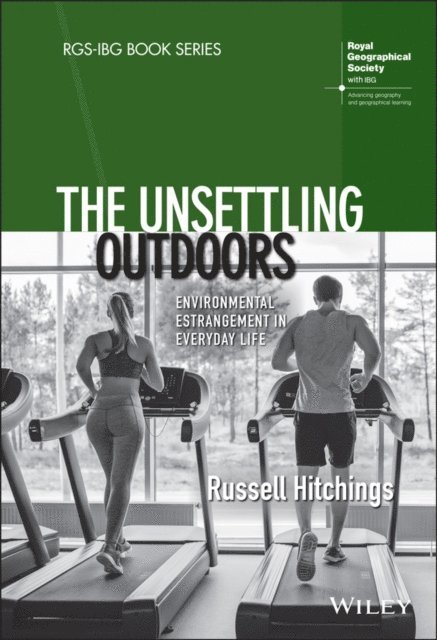 Russell Hitchings - Unsettling Outdoors, E-bok
