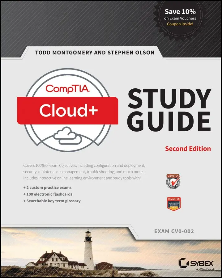 Todd Montgomery, Stephen Olson - CompTIA Cloud+ Study Guide Exam CV0–002, Second Edition. Tillgänglighet: Tillfälligt slut