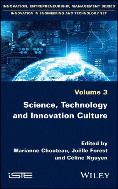 C line Nguyen, Joelle Forest, Marianne Chouteau - Science, Technology and Innovation Culture, E-bok. Tillgänglighet: Lägg i varukorg