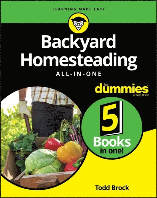 Todd Brock - Backyard Homesteading All-in-One For Dummies, E-bok