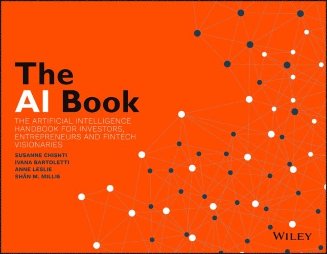 Sh n M. Millie, Anne Leslie, Ivana Bartoletti, Susanne Chishti - AI Book, E-bok