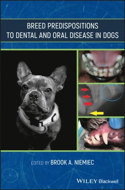 Brook Niemiec - Breed Predispositions to Dental and Oral Disease in Dogs, E-bok