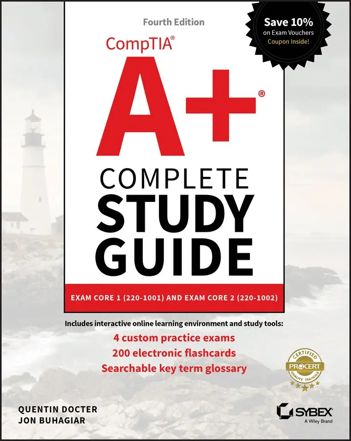 Quentin Docter, Jon Buhagiar - CompTIA A+ Complete Study Guide – Exams 220–1001 and 220–1002 4e. Tillgänglighet: Tillfälligt slut
