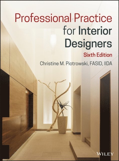 Christine M. Piotrowski - Professional Practice for Interior Designers, E-bok