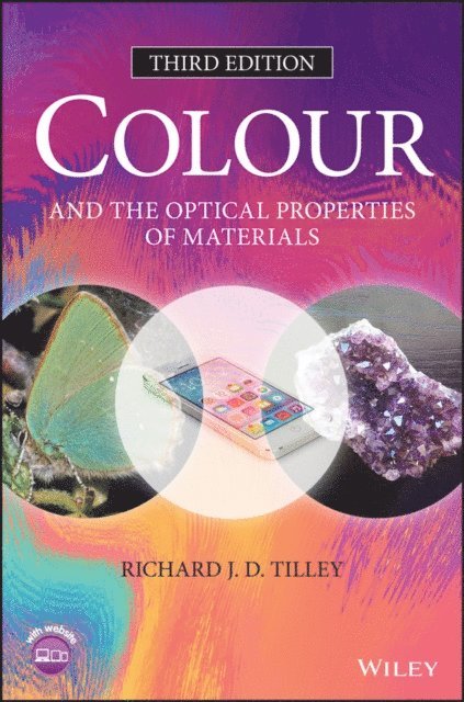 Richard J. D. Tilley - Colour and the Optical Properties of Materials, E-bok