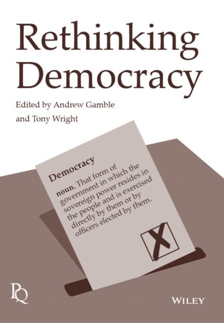 Tony Wright, Andrew Gamble - Rethinking Democracy, E-bok