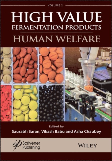 Asha Chaubey, Vikash Babu, Saurabh Saran - Handbook on High Value Fermentation Products, Volume 2, E-bok