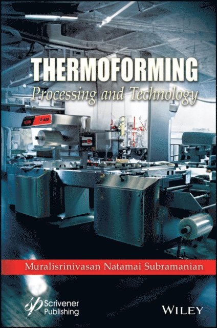 Muralisrinivasan Natamai Subramanian - Thermoforming, E-bok