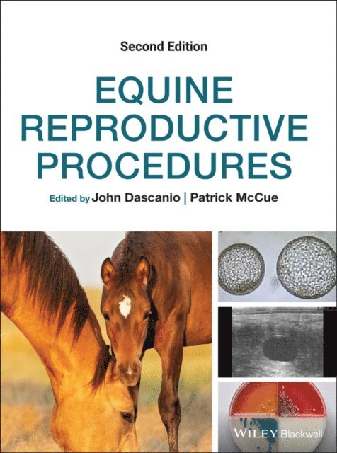 Patrick McCue, John Dascanio - Equine Reproductive Procedures, E-bok