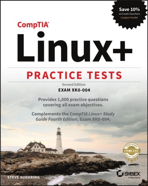 Steve Suehring - CompTIA Linux+ Practice Tests, E-bok