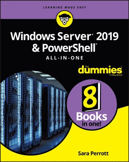 Sara Perrott - Windows Server 2019 & PowerShell All-in-One For Dummies, E-bok