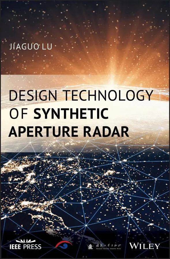 Jiaguo Lu - Design Technology of Synthetic Aperture Radar. Tillgänglighet: Tillfälligt slut