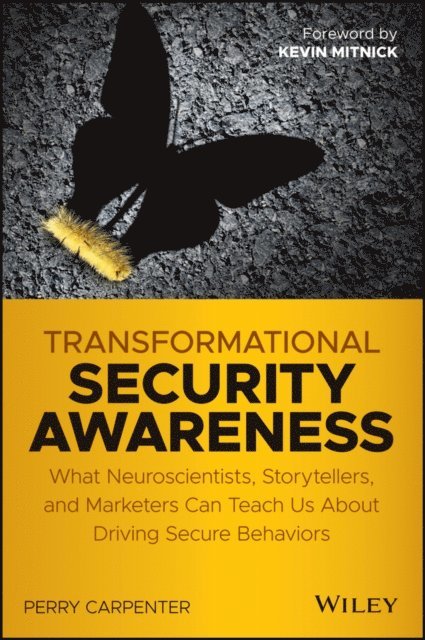 Perry Carpenter - Transformational Security Awareness, E-bok