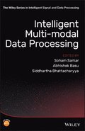 Intelligent Multi-Modal Data Processing